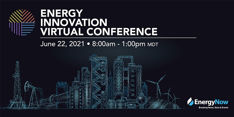 Energy Innovation Virtual Conference - June 22, 2021